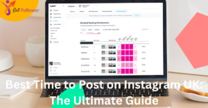 Best Time to Post on Instagram UK The Ultimate Guide